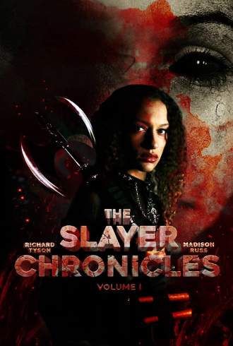 The Slayer Chronicles