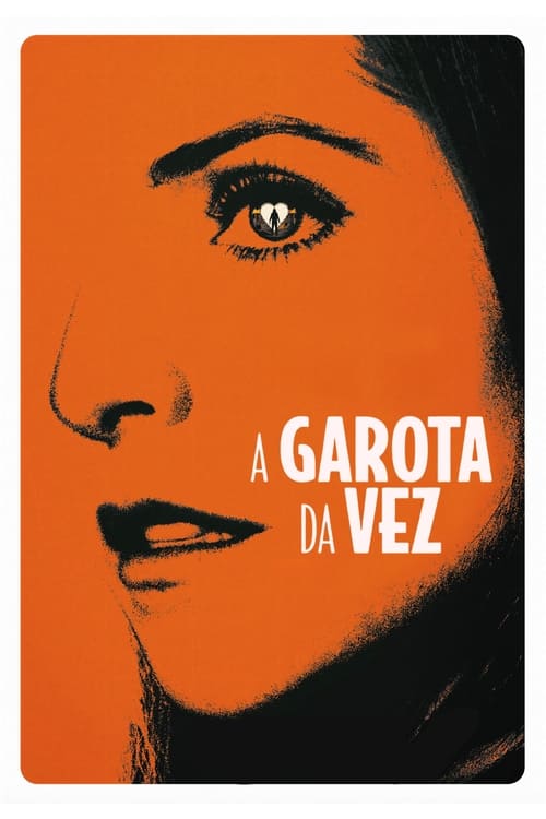 A Garota da Vez