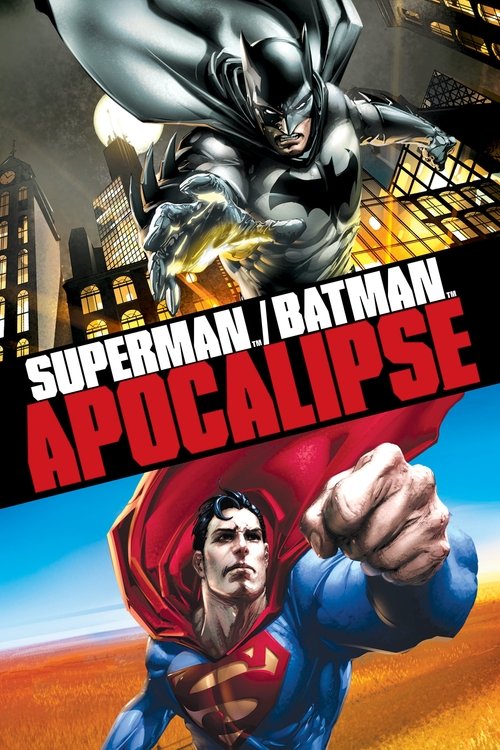 Superman &amp; Batman: Apocalipse