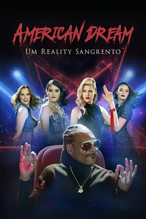 American Dream - Um Reality Sangrento